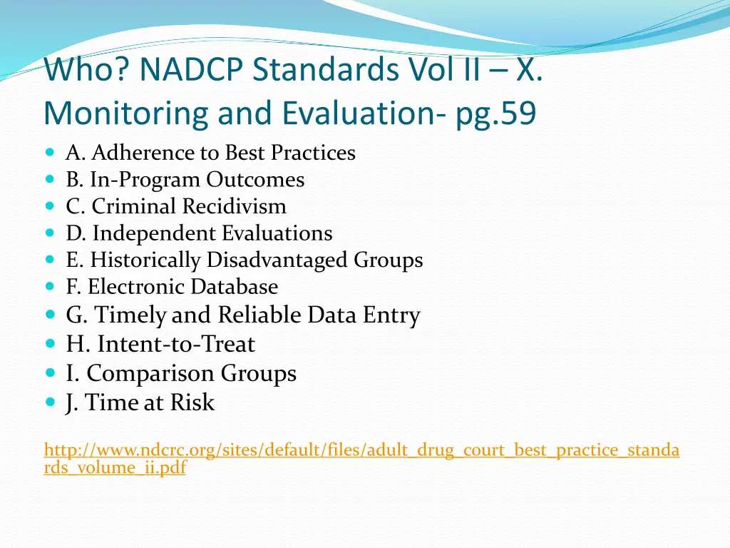 who nadcp standards vol ii x monitoring