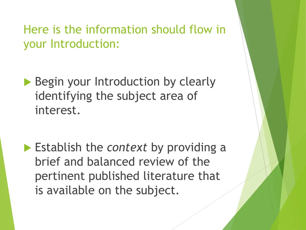 here is the information should flow in your