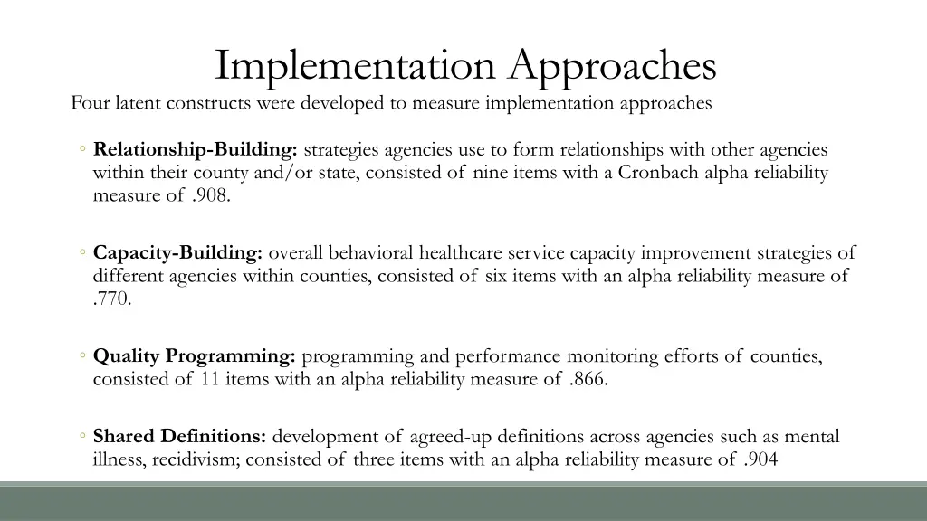 implementation approaches four latent constructs