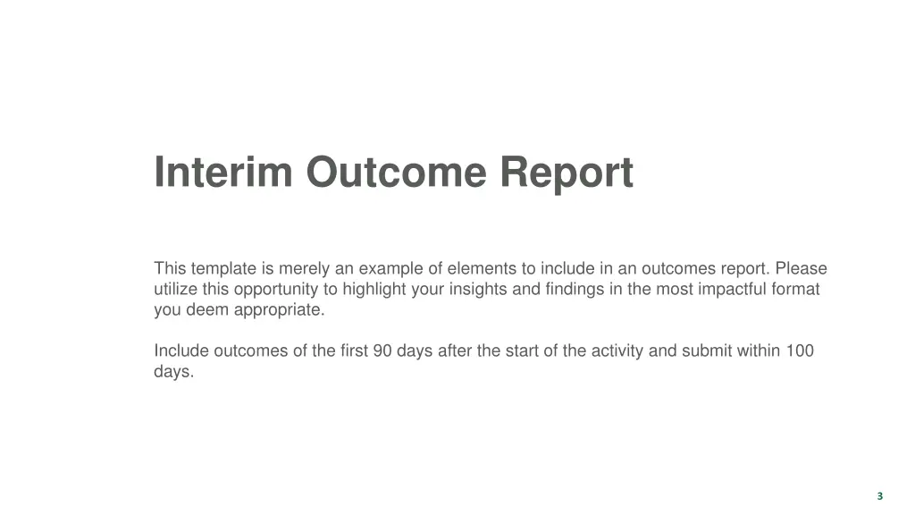 interim outcome report