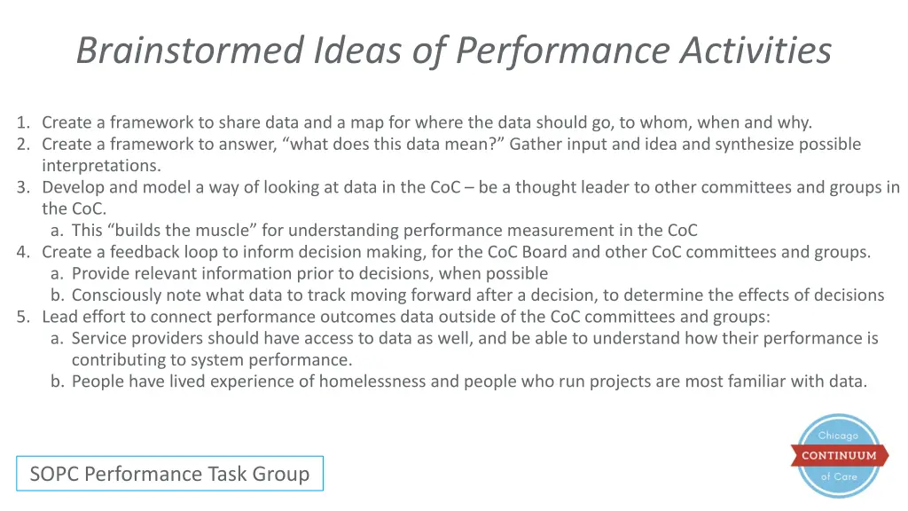 brainstormed ideas of performance activities