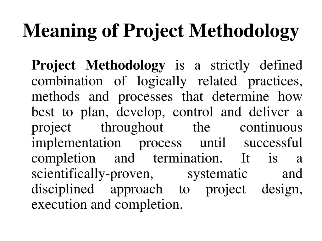 meaning of project methodology