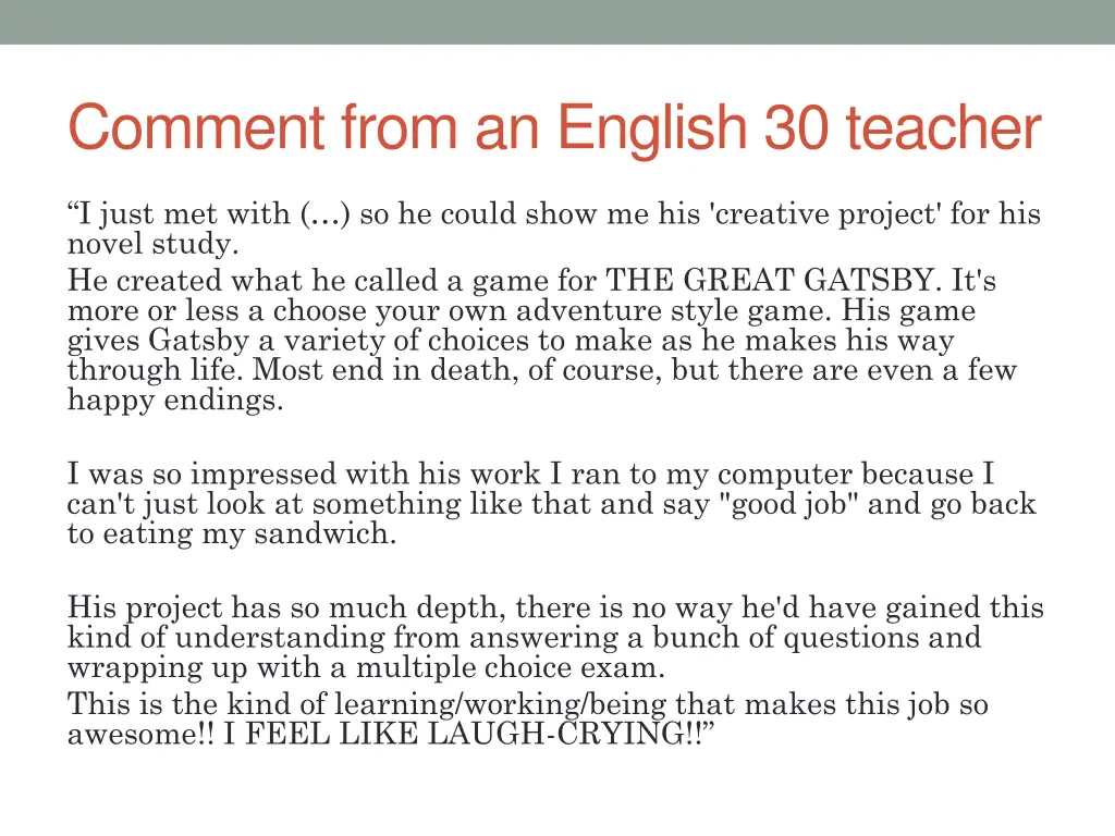 comment from an english 30 teacher