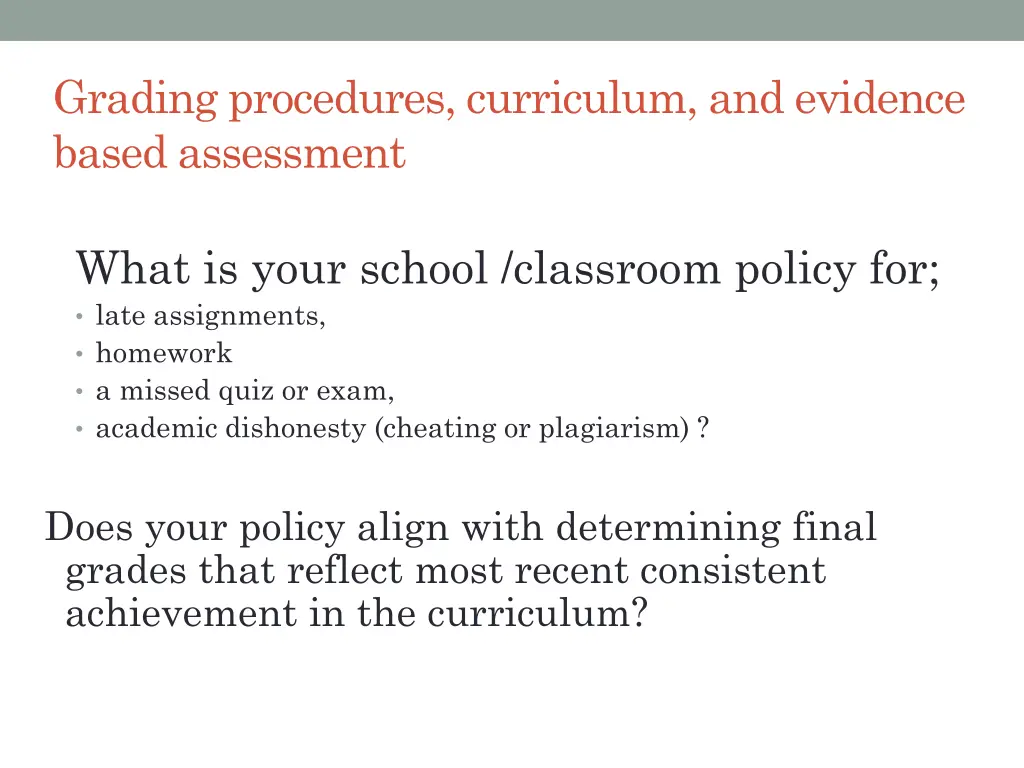 grading procedures curriculum and evidence based