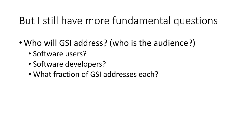but i still have more fundamental questions