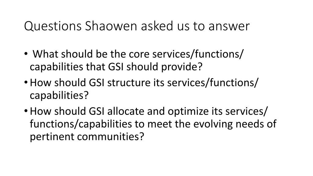 questions shaowen asked us to answer