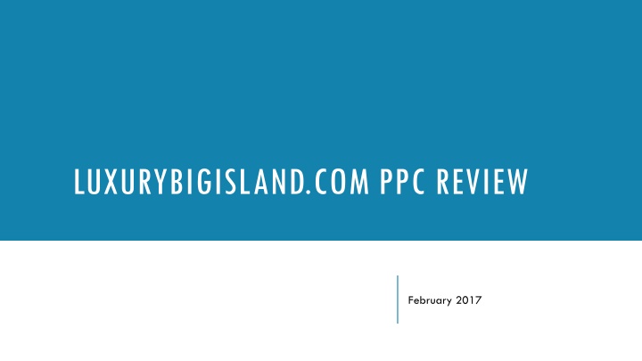 luxurybigisland com ppc review