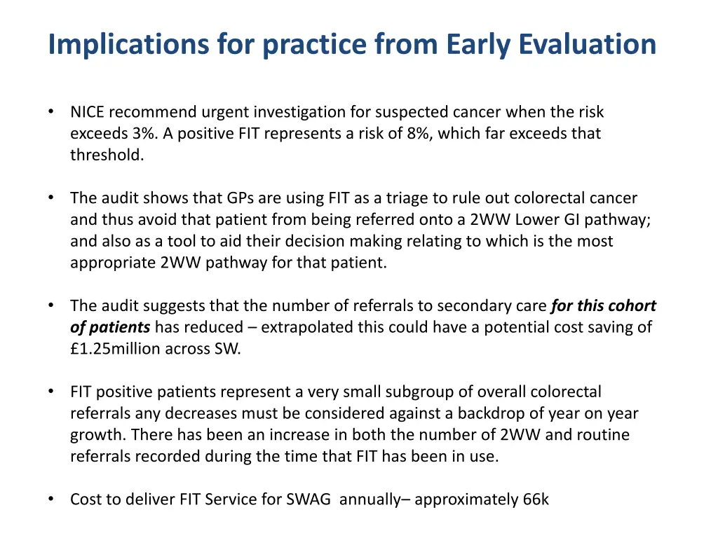 implications for practice from early evaluation