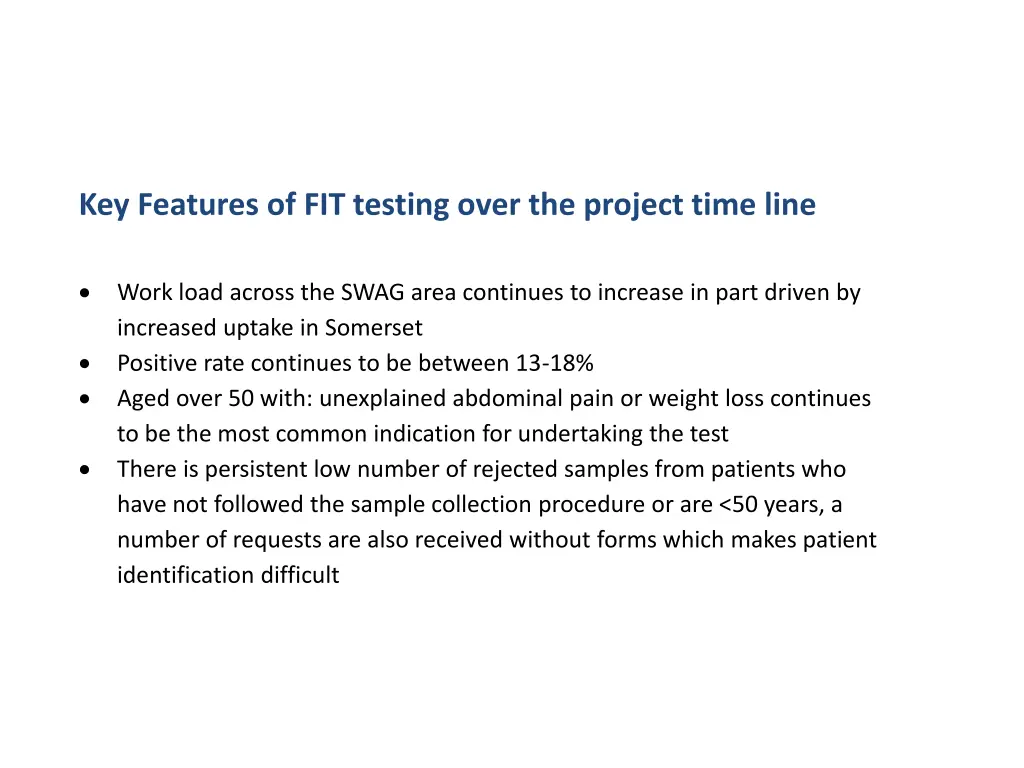 key features of fit testing over the project time