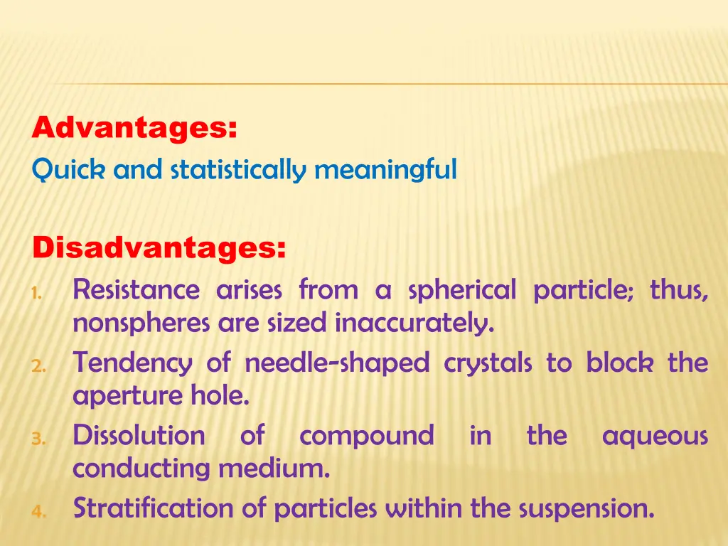 advantages quick and statistically meaningful