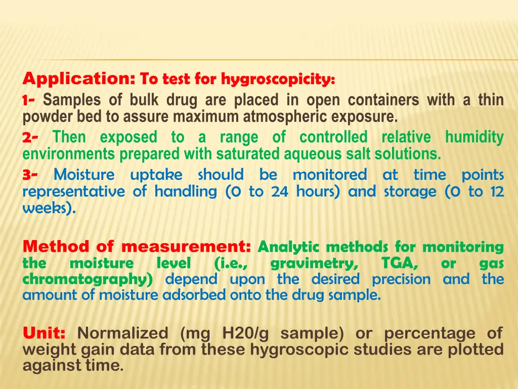 application to test for hygroscopicity 1 samples
