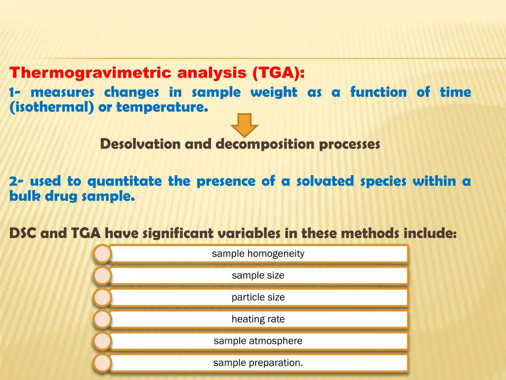 thermogravimetric analysis tga 1 measures changes