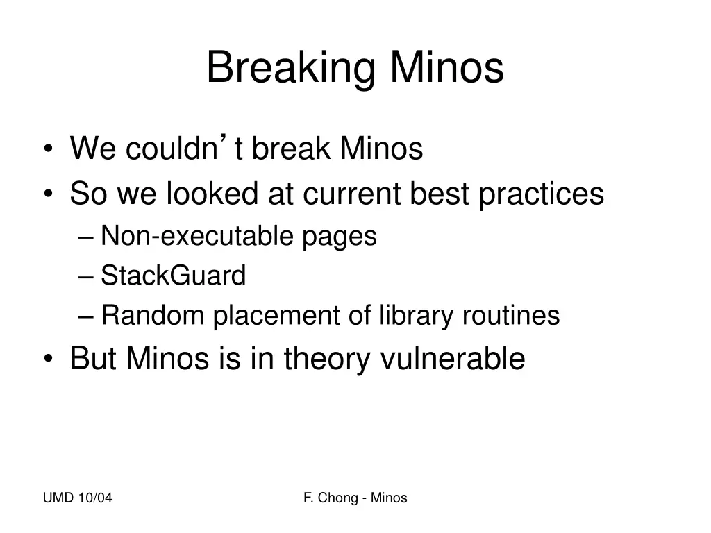 breaking minos