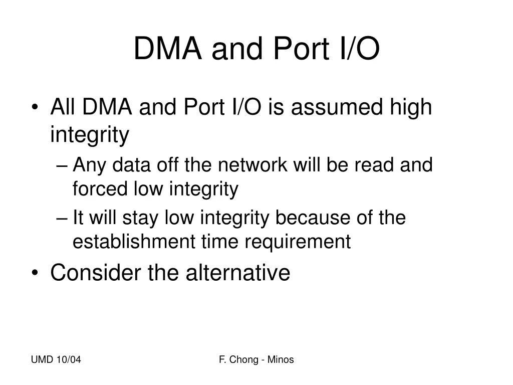 dma and port i o