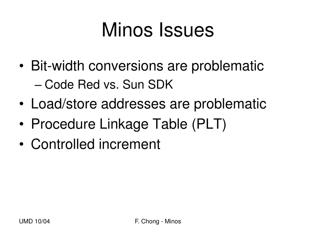 minos issues