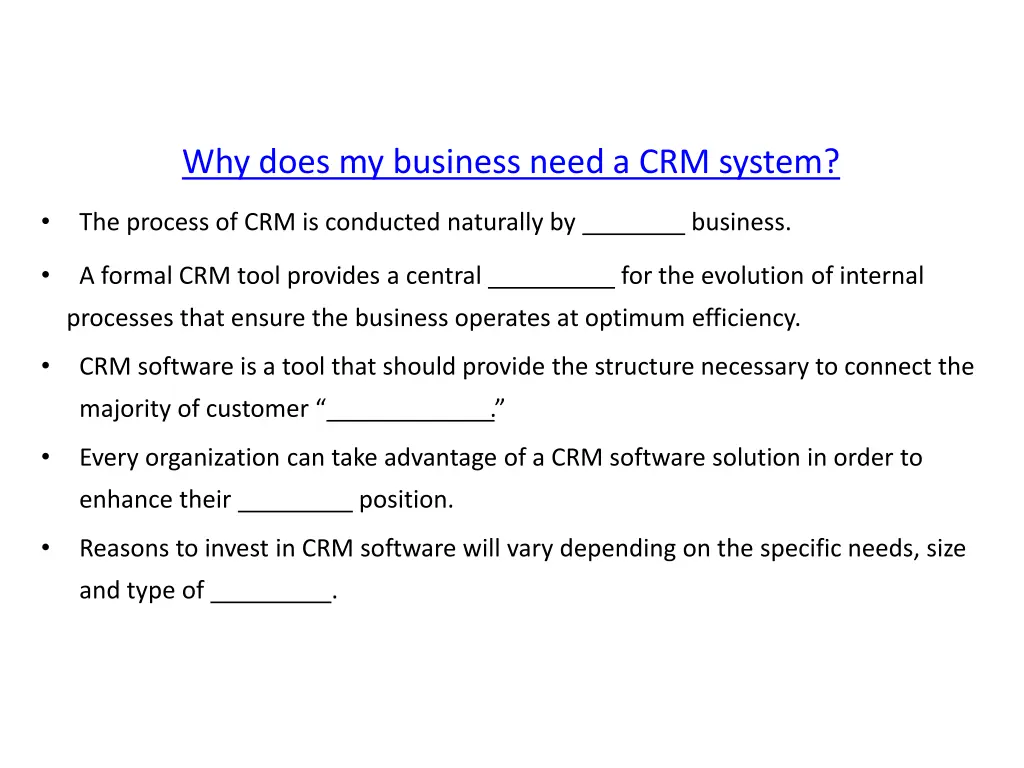 why does my business need a crm system