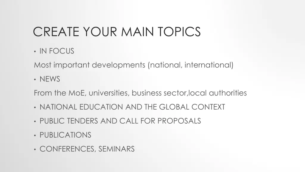 create your main topics