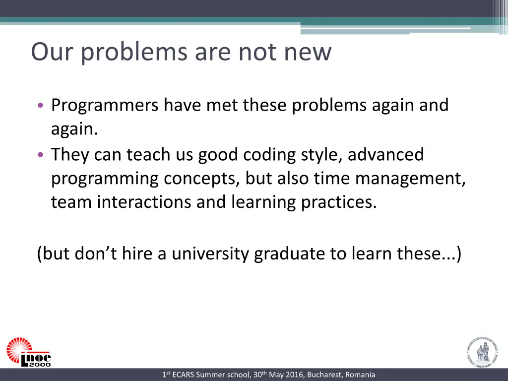 our problems are not new