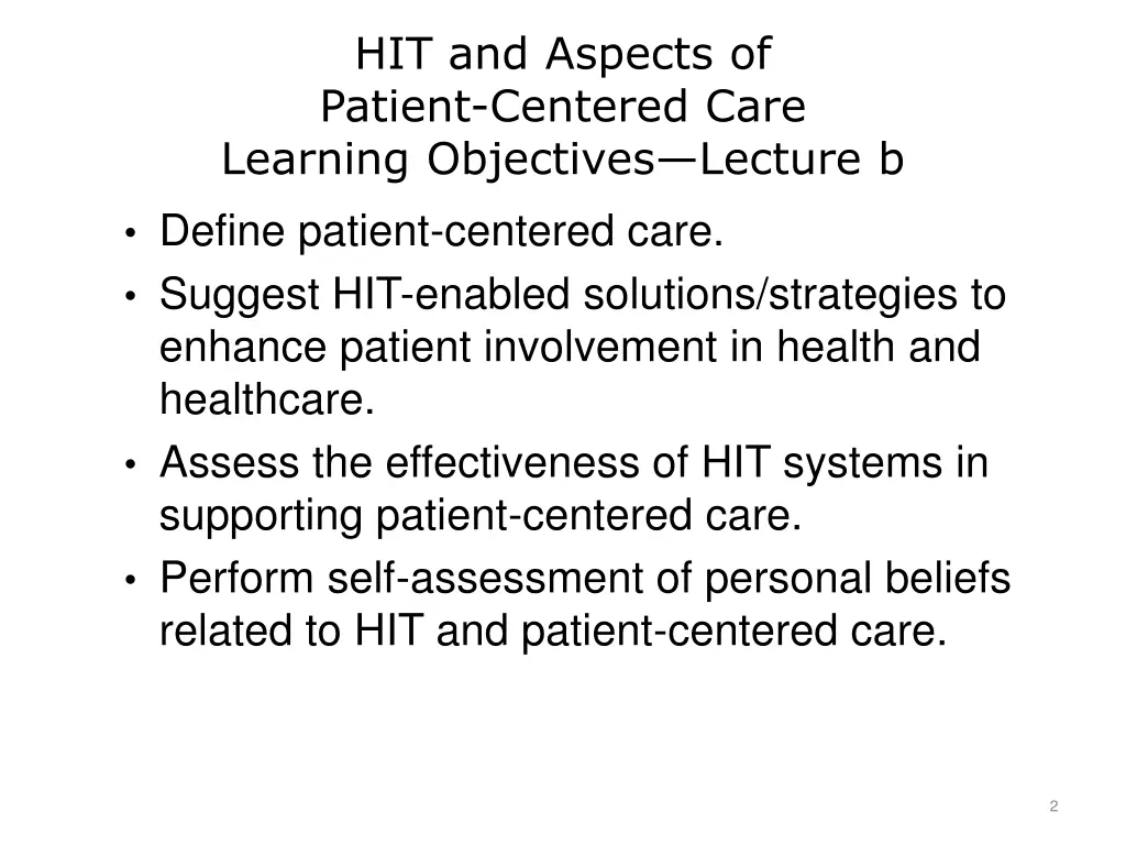 hit and aspects of patient centered care learning
