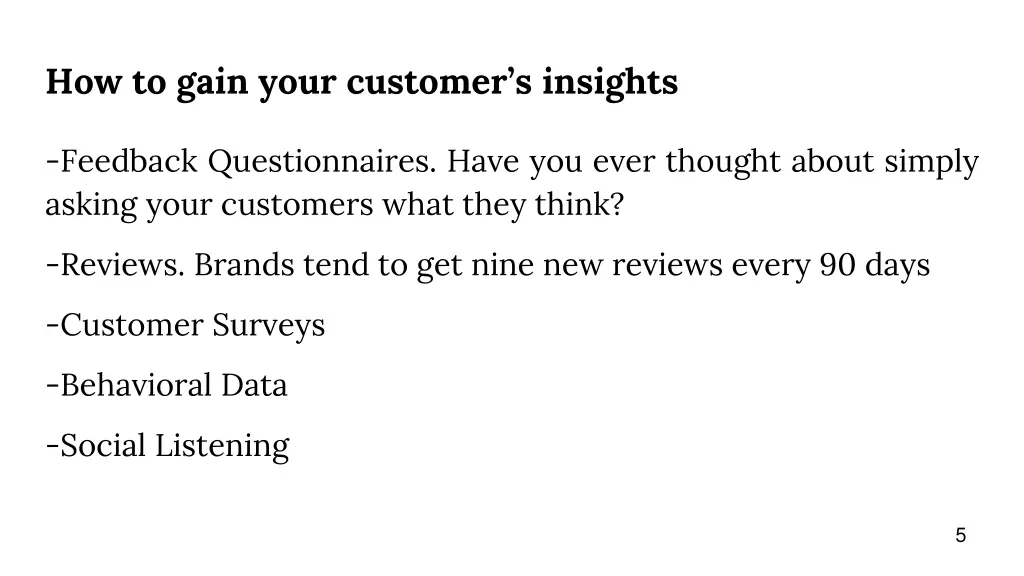 how to gain your customer s insights