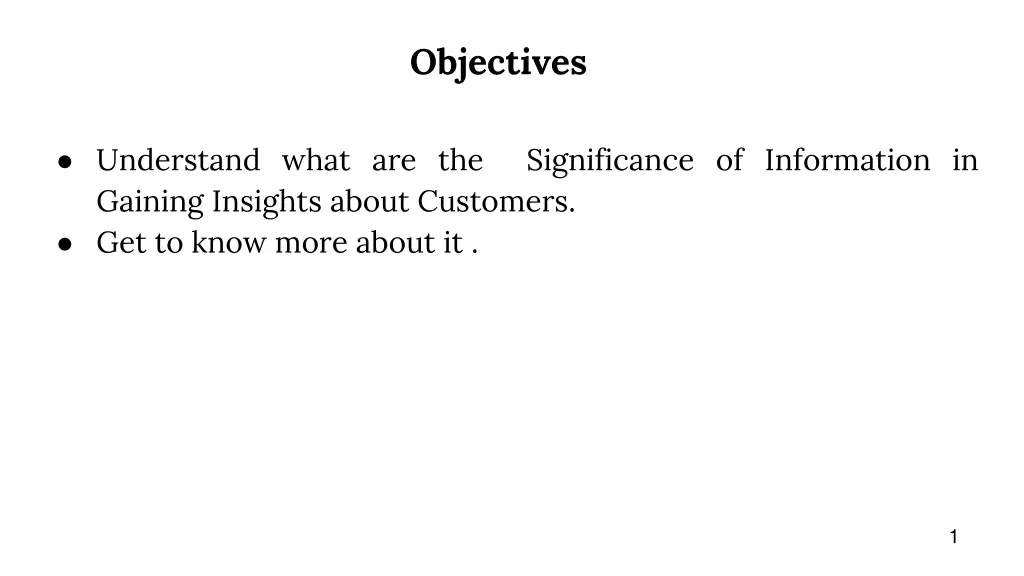 objectives