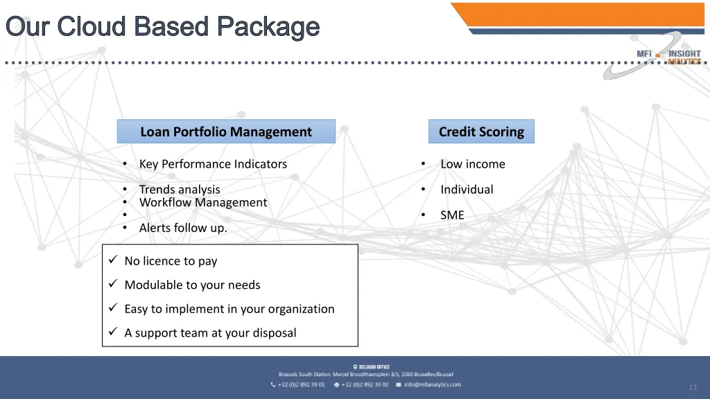 our cloud based package