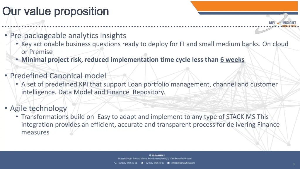 our value proposition