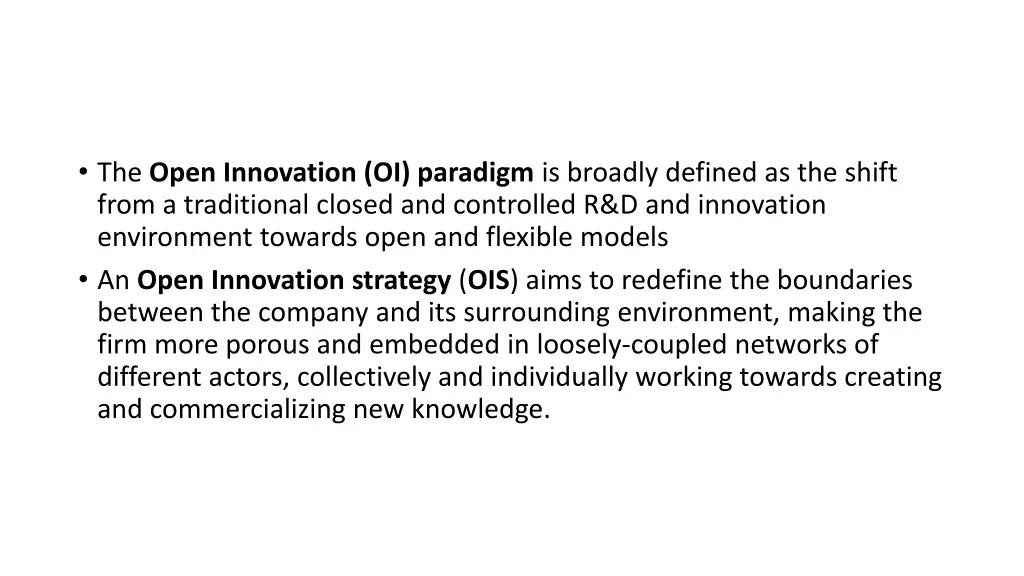 the open innovation oi paradigm is broadly
