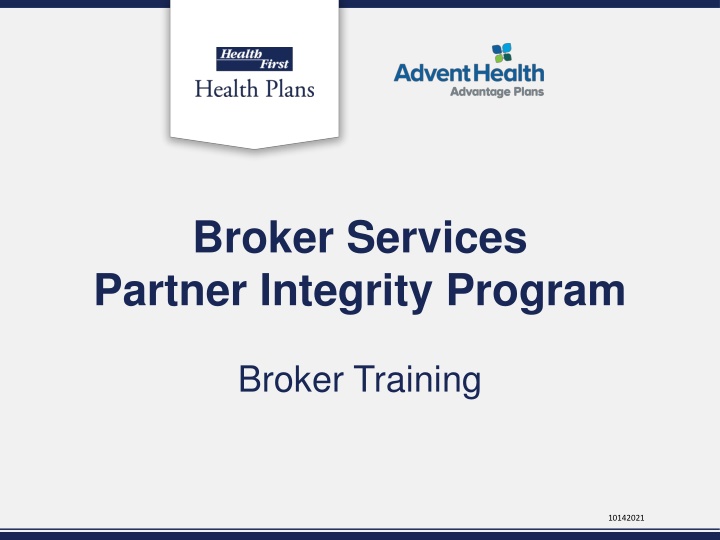 broker services partner integrity program