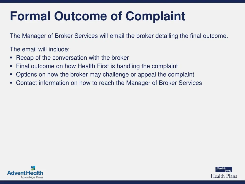 formal outcome of complaint