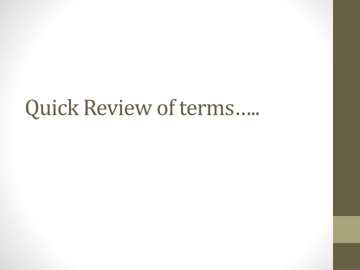 quick review of terms