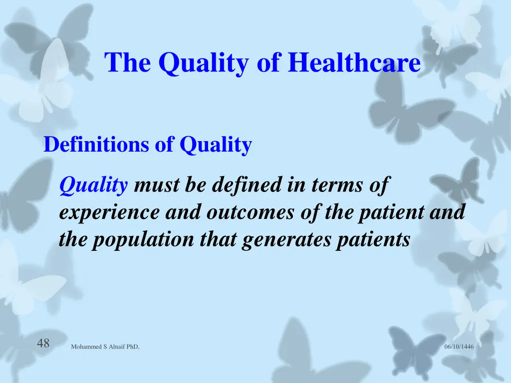 the quality of healthcare 17