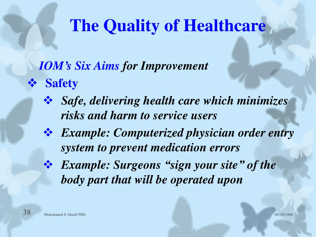 the quality of healthcare 7