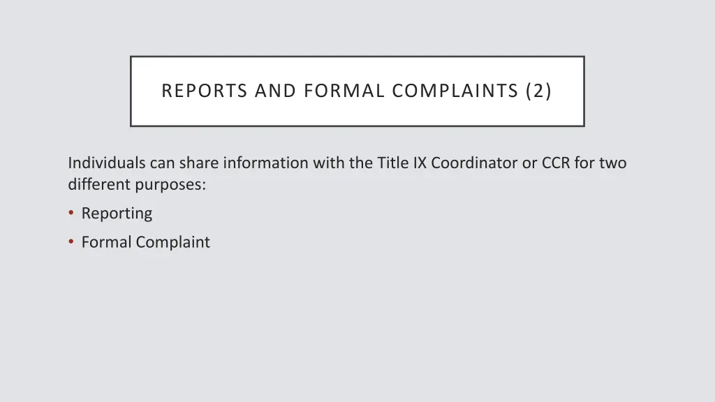 reports and formal complaints 2
