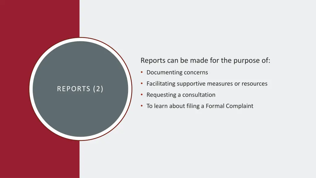 reports can be made for the purpose of