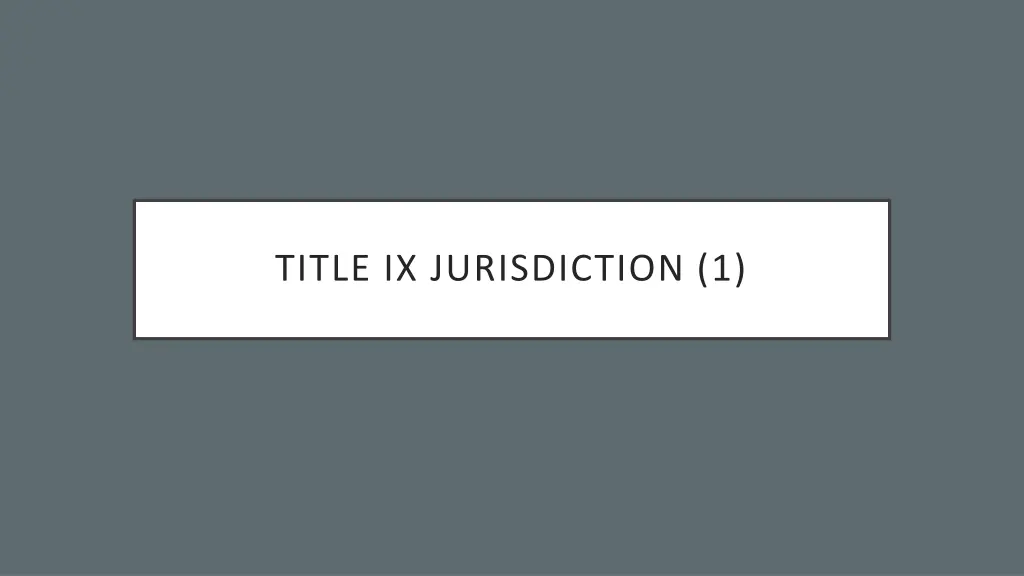 title ix jurisdiction 1