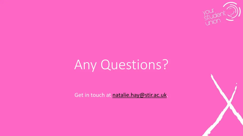 any questions