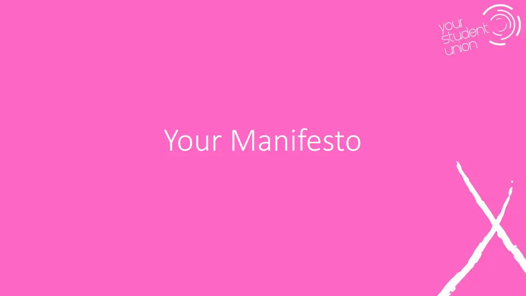 your manifesto
