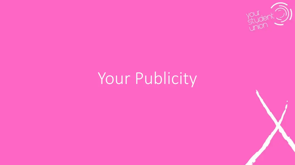 your publicity
