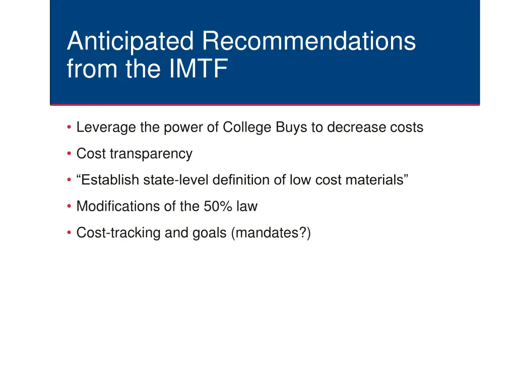 anticipated recommendations from the imtf