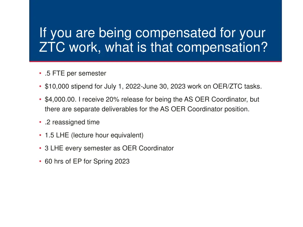 if you are being compensated for your ztc work