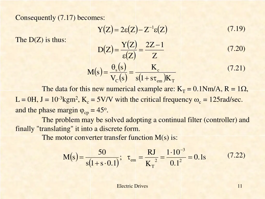 consequently 7 17 becomes the d z is thus