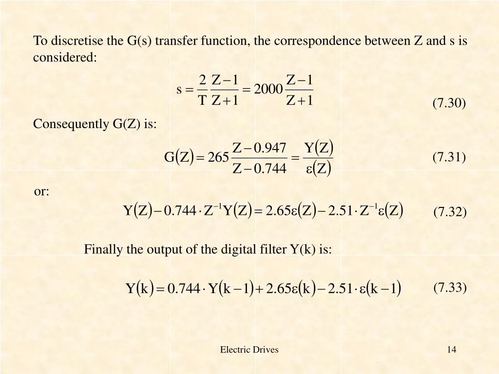 to discretise the g s transfer function