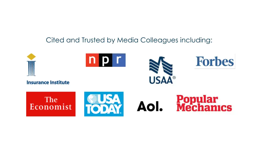 cited and trusted by media colleagues including