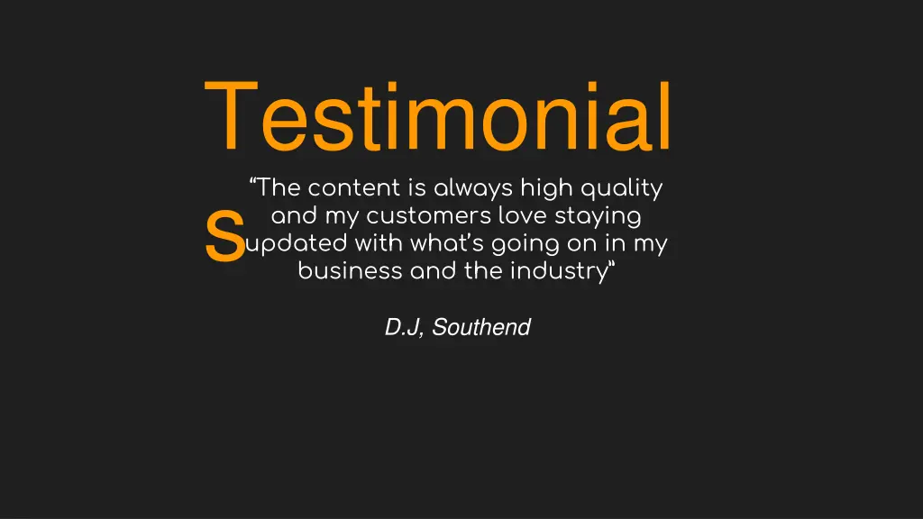 testimonial s business and the industry