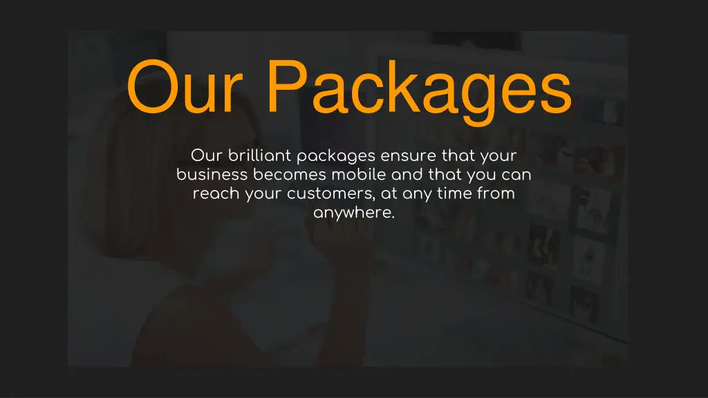 our packages