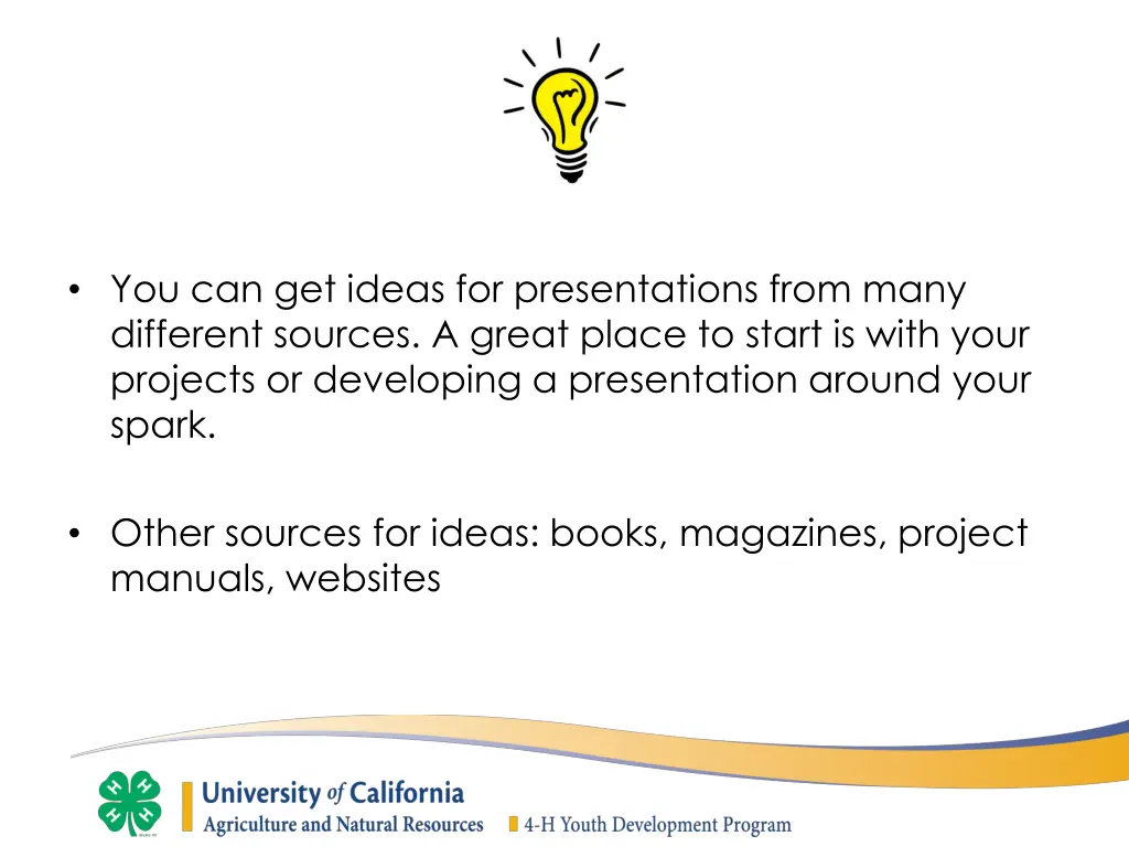 you can get ideas for presentations from many