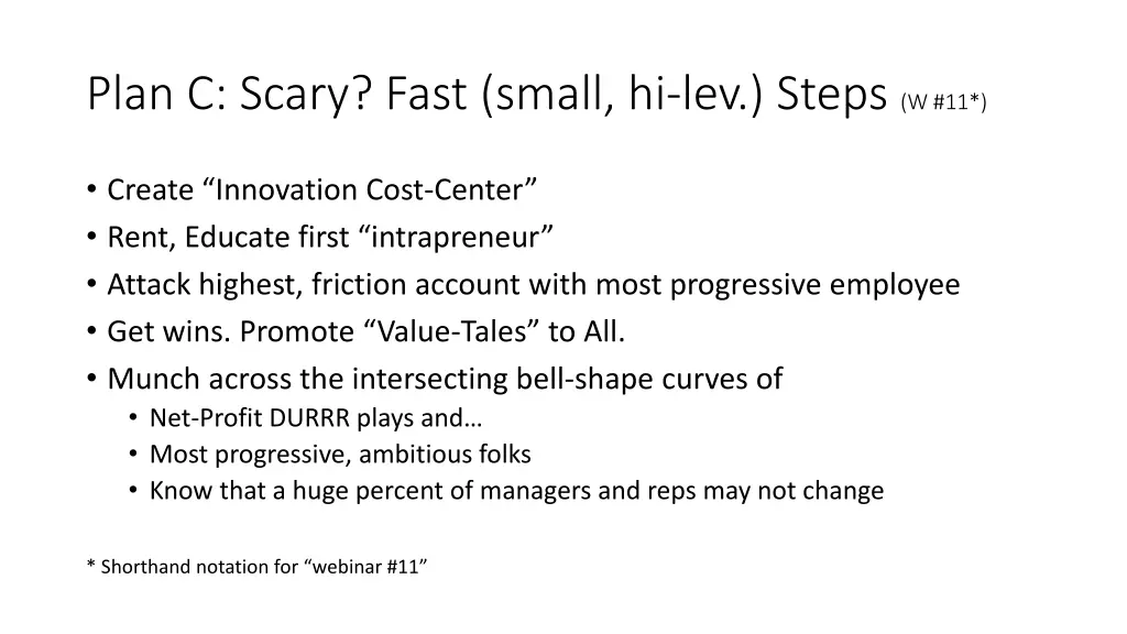plan c scary fast small hi lev steps w 11