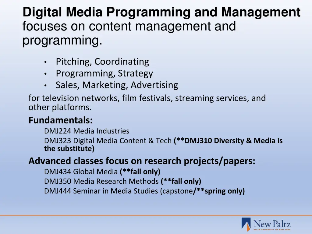 digital media programming and management focuses