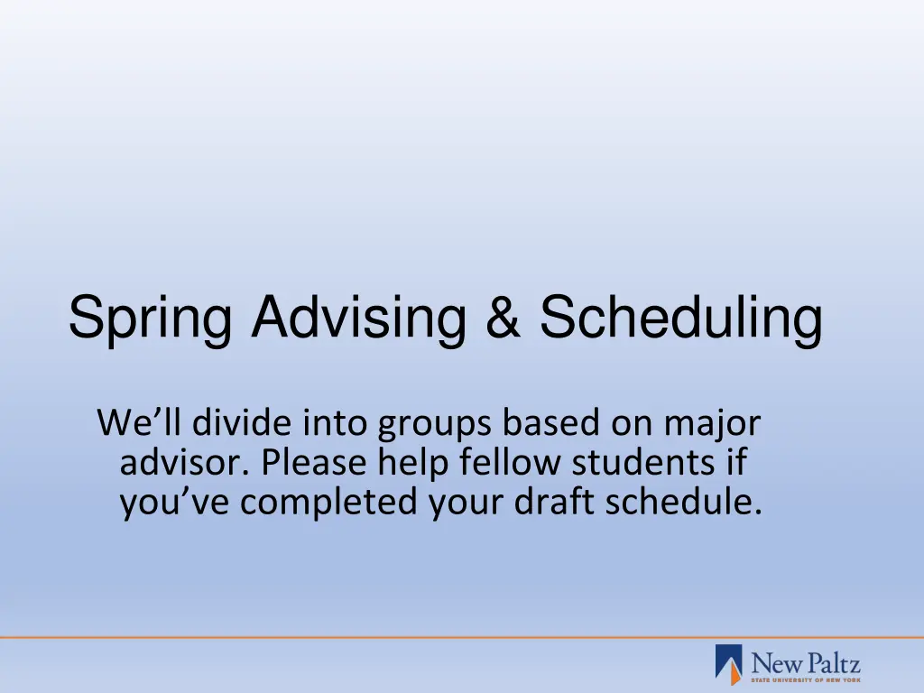 spring advising scheduling